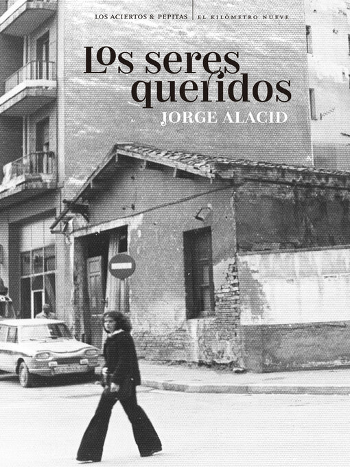 Title details for Los seres queridos by Jorge Alacid López - Available